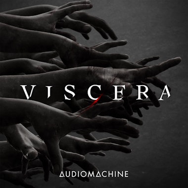 Audiomachine - Viscera