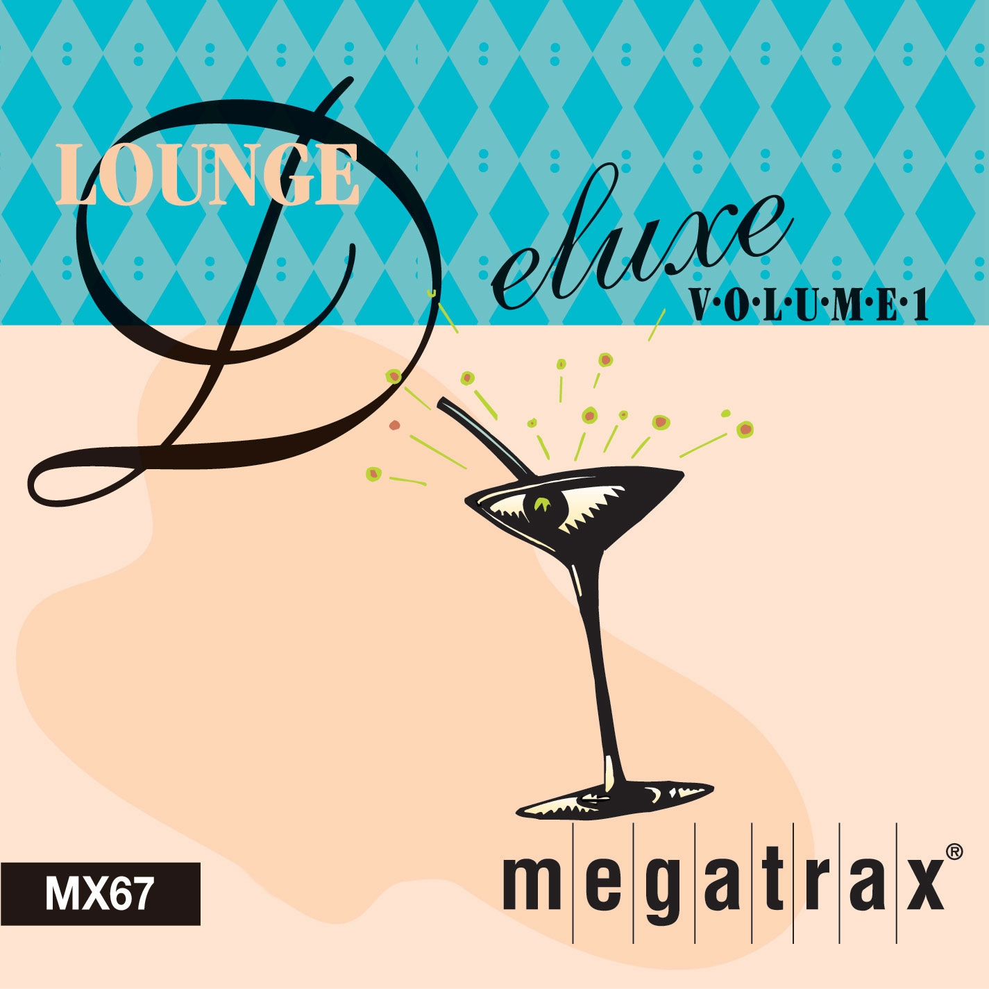 Lounge Deluxe Vol. 1 - Megatrax